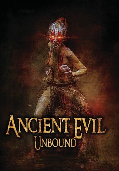 Ancient Evil Unbound