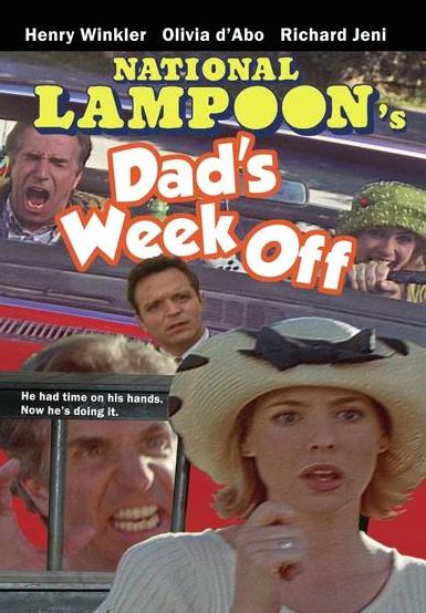 National Lampoon's Dad's Week Off