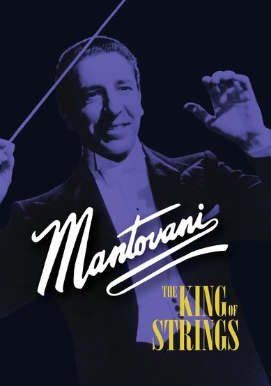 Mantovani, the King of Strings