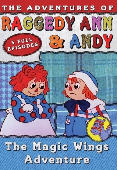 The Adventures of Raggedy Ann & Andy: The Magic Wings Adventure