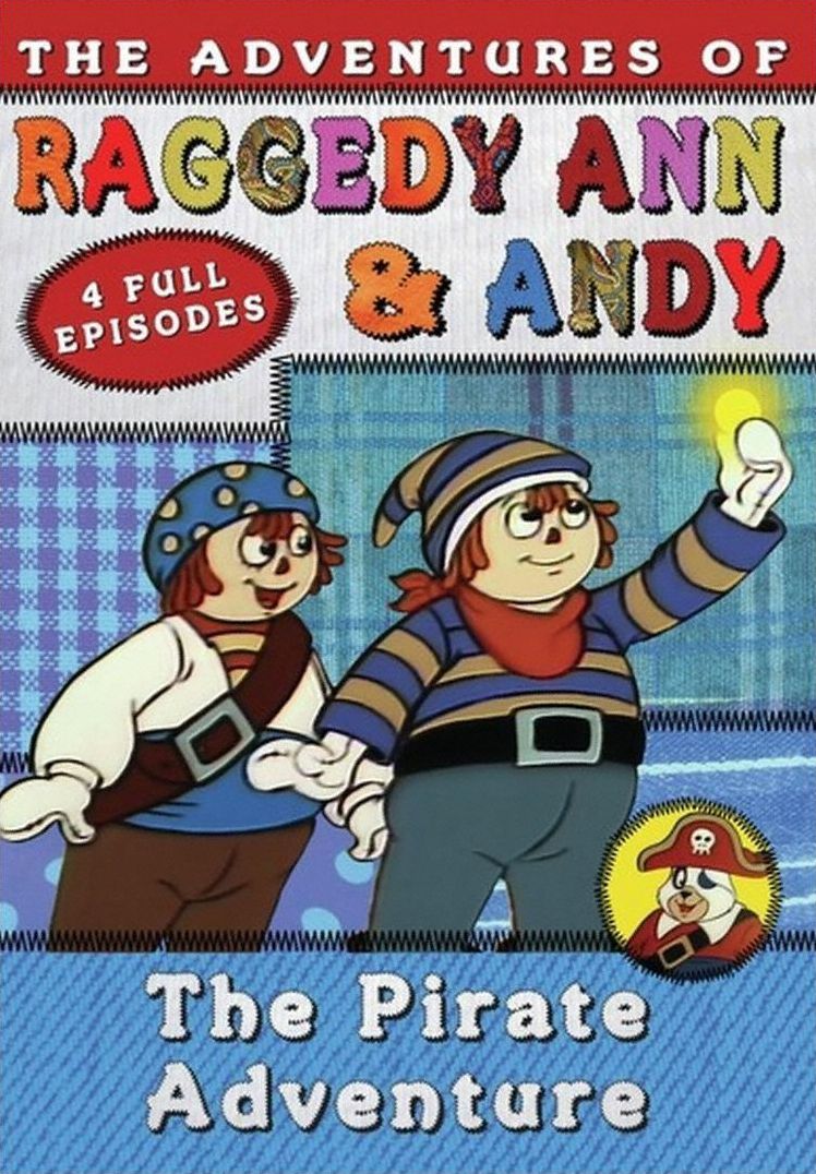The Adventures of Raggedy Ann & Andy: The Pirate Adventure
