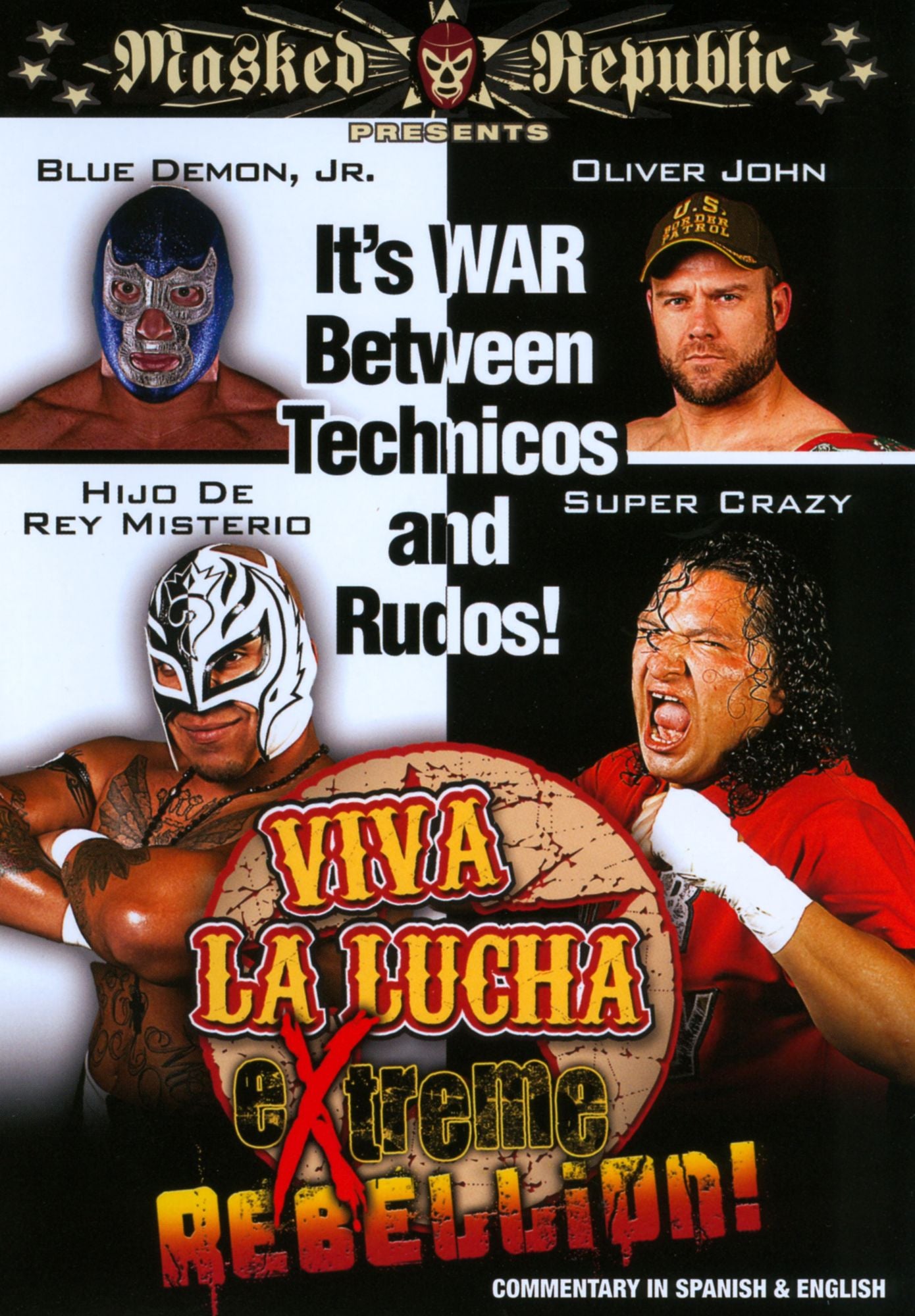 Viva La Lucha: Extreme Rebellion!