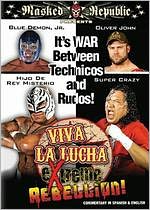Viva La Lucha: Extreme Rebellion!