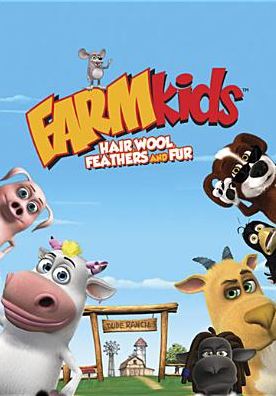 FARMkids: Hair, Wool, Feathers and Fur