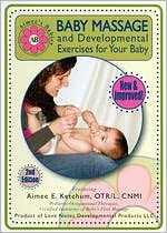 Aimee's Babies: Baby Massage and Developmental Exercises For Your Baby