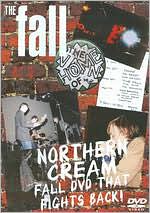 The Fall: Northern Cream - Fall DVD That Fights Back!