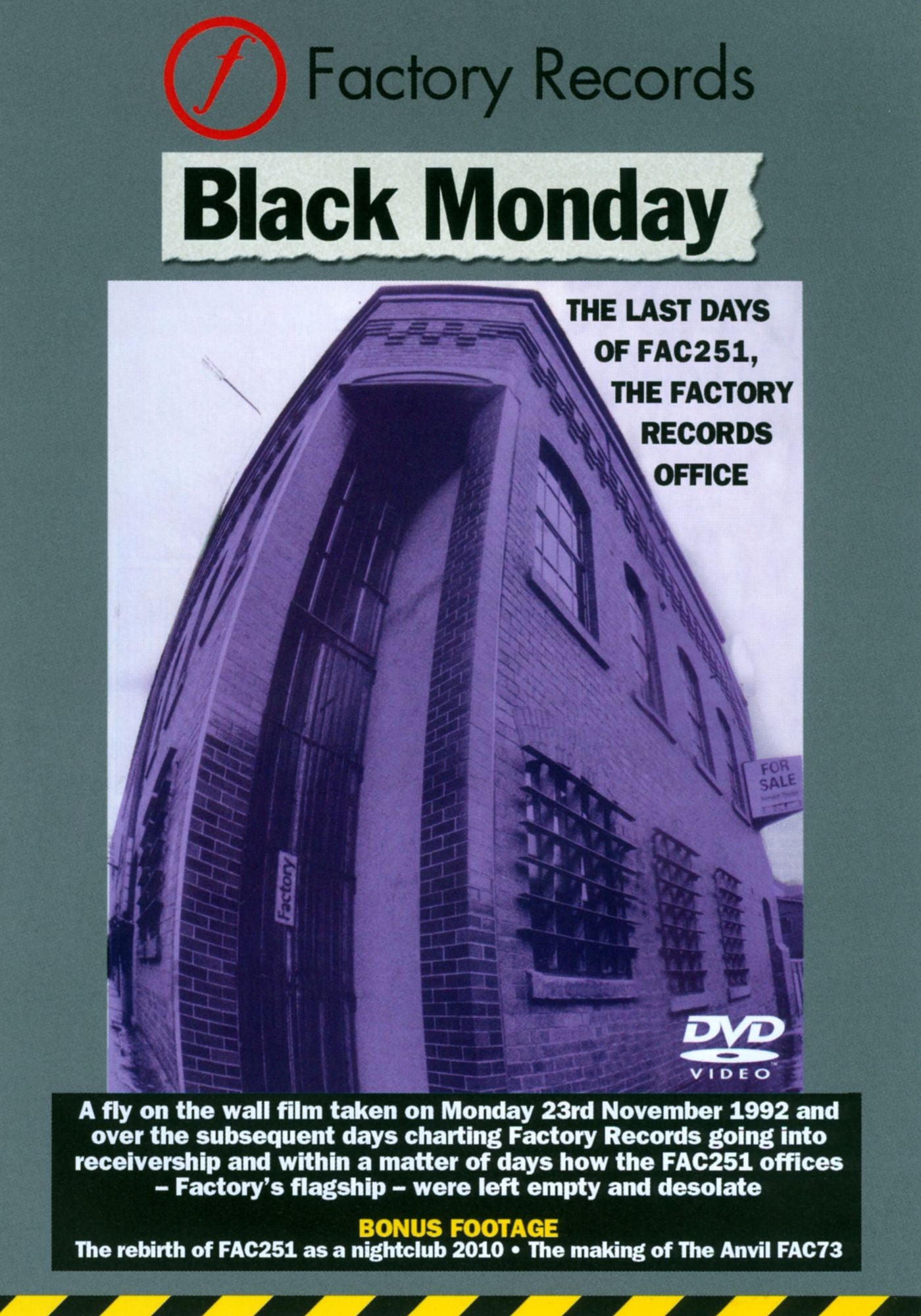Black Monday: The Last Days of FAC251, the Factory Records Office