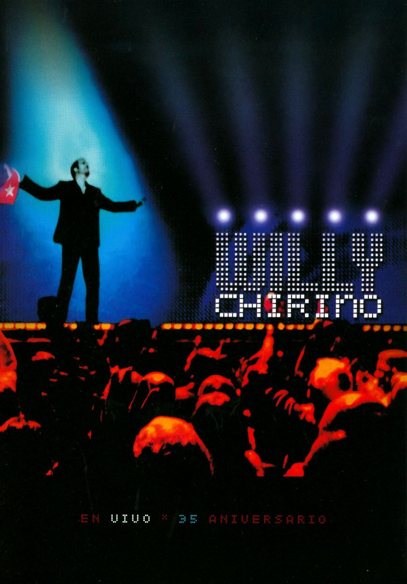Willy Chirino: Vivo Desde Miami