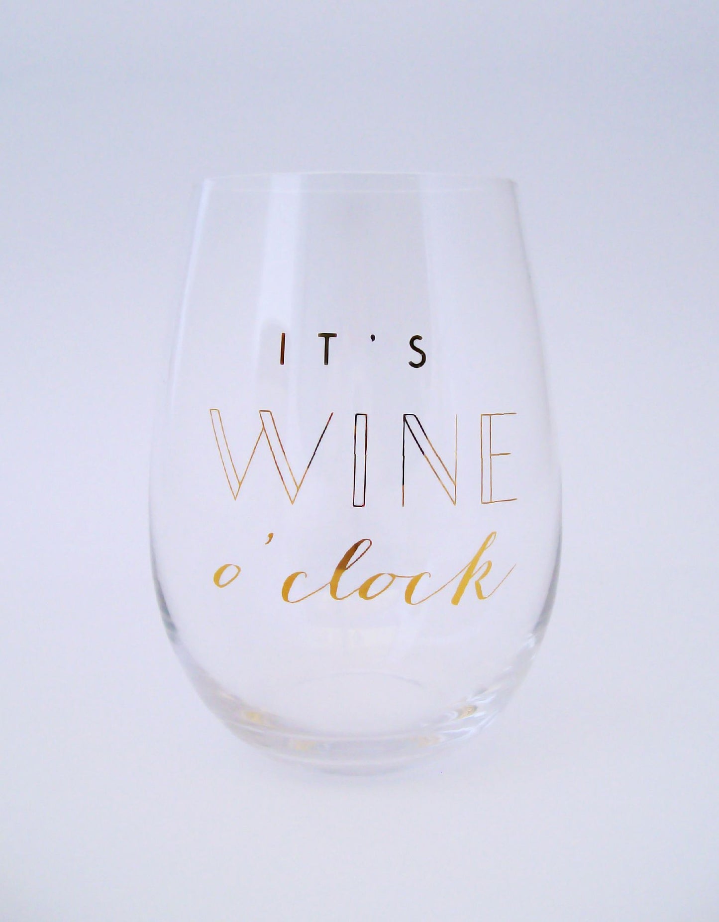 Stemless Wine Glass It's Wine O' Clock