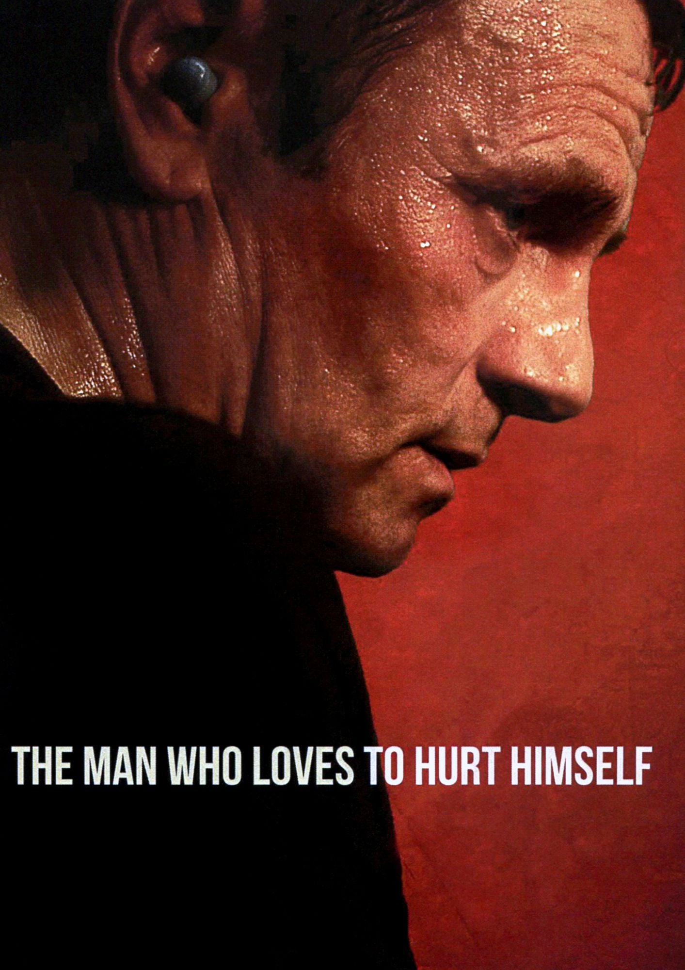 The Man Who Loves to Hurt Himself