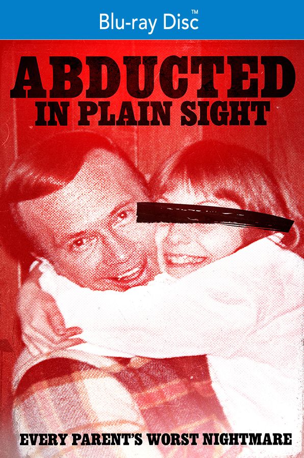 Abducted In Plain Sight