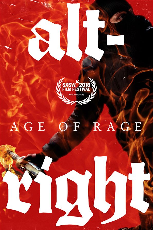 Alt-Right: Age Of Rage