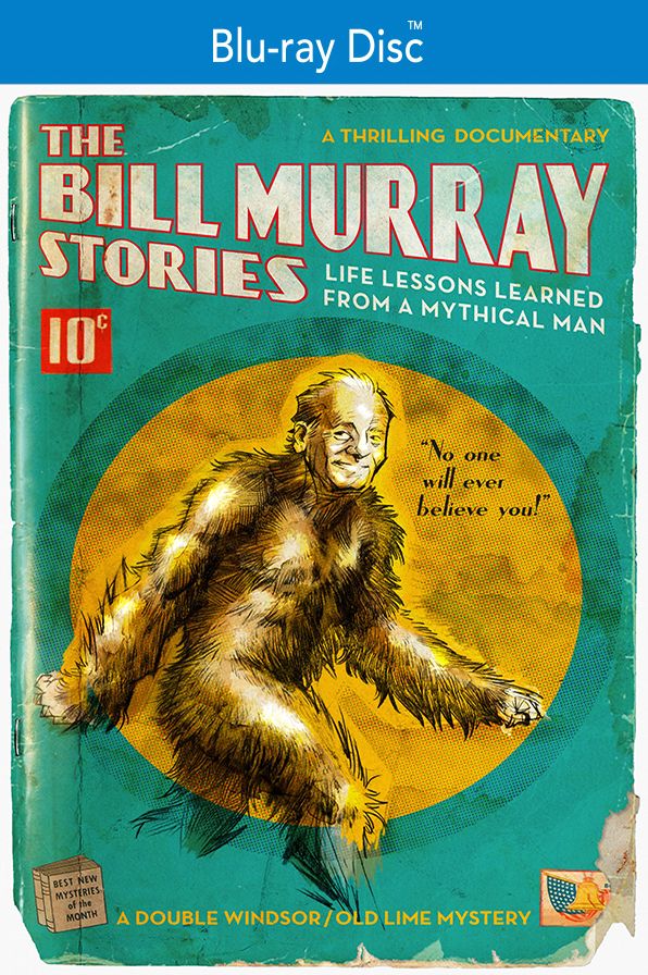 Bill Murray Stories: Life Lessons Learned From A