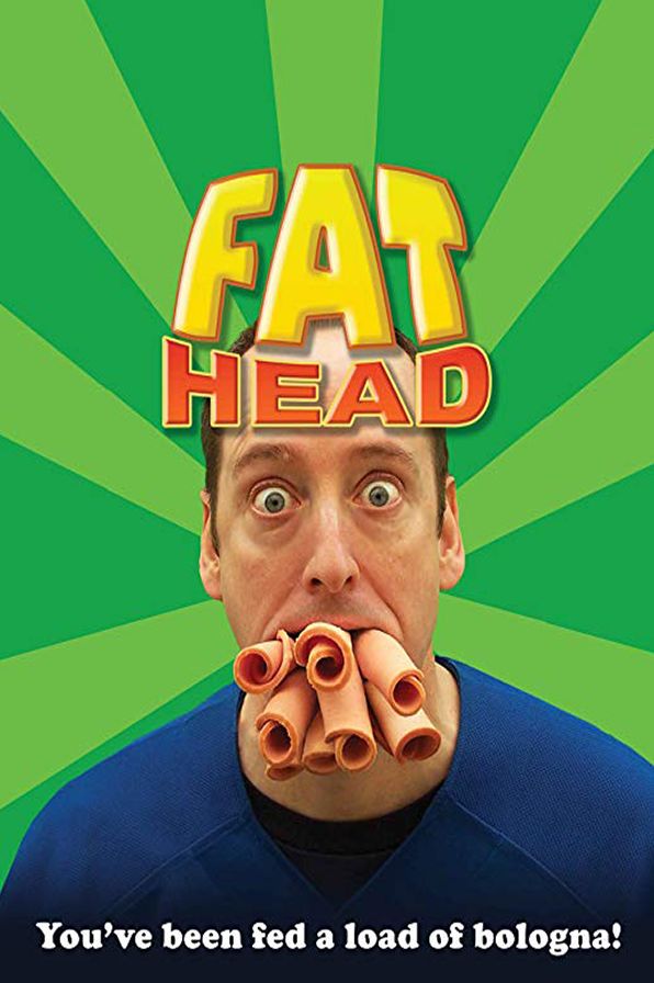 Fat Head