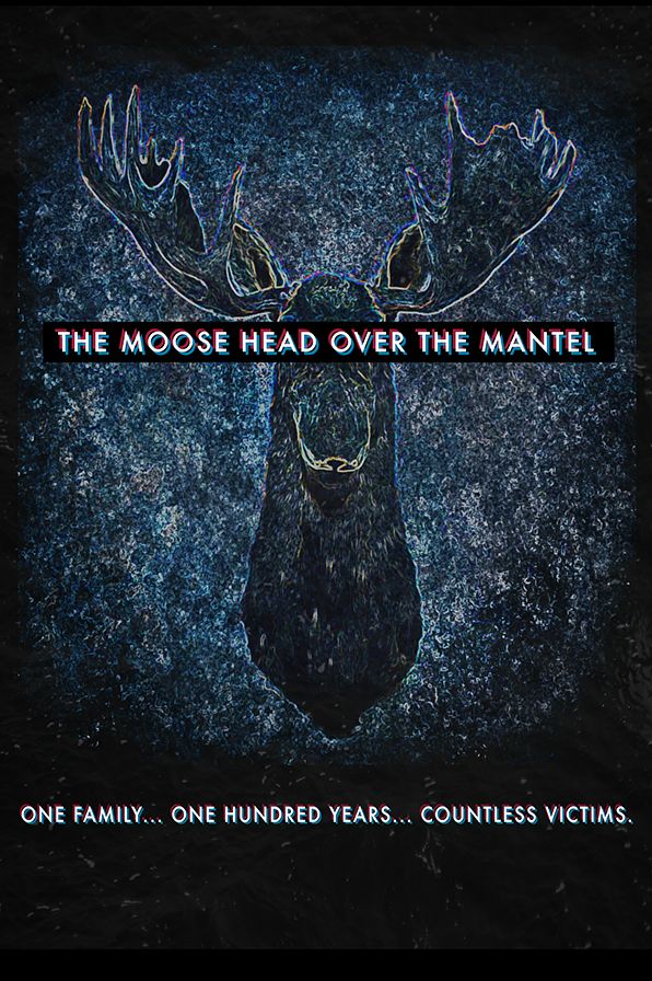 The Moose Head Over the Mantel