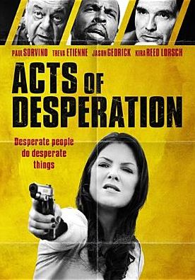 Acts of Desperation