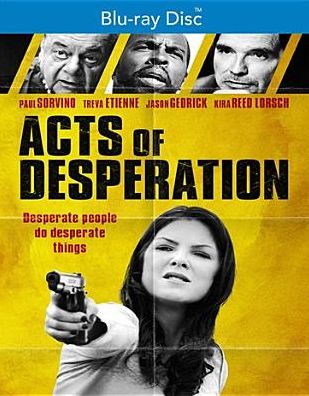 Acts of Desperation [Blu-ray]