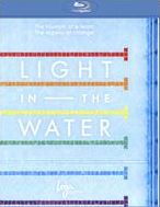 Light in the Water [Blu-ray]