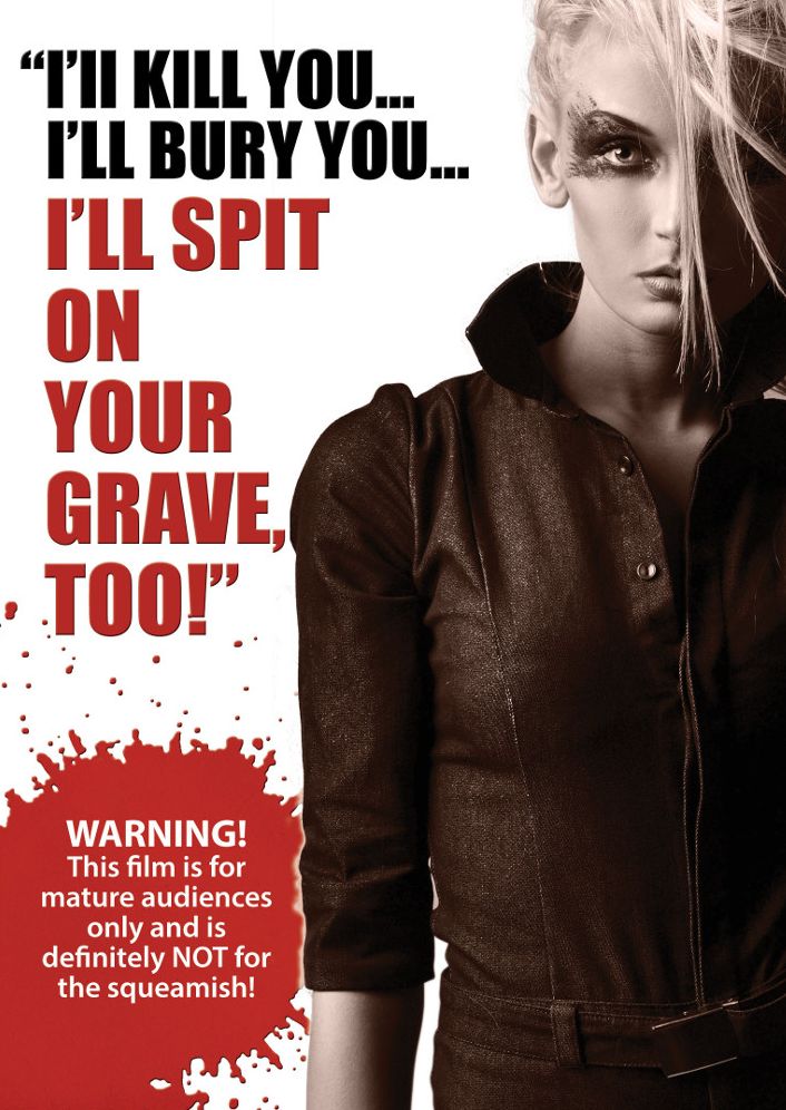 I Spit On Your Grave Too