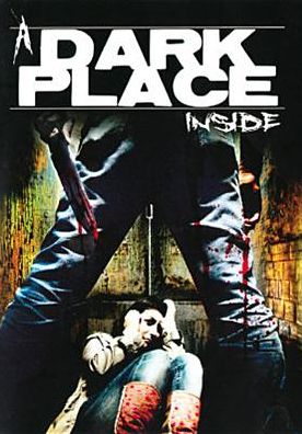 DARK PLACE INSIDE: EVIL WITHIN