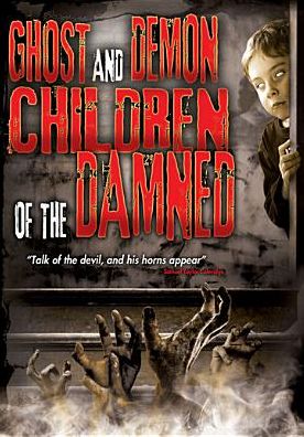 GHOST AND DEMON CHILDREN OF DAM