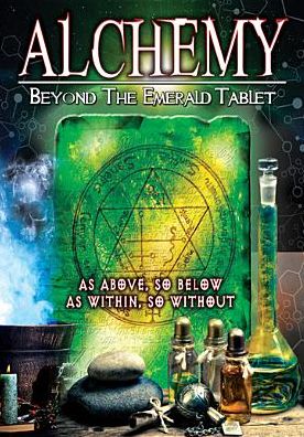 ALCHEMY: BEYOND EMERALD TABLET