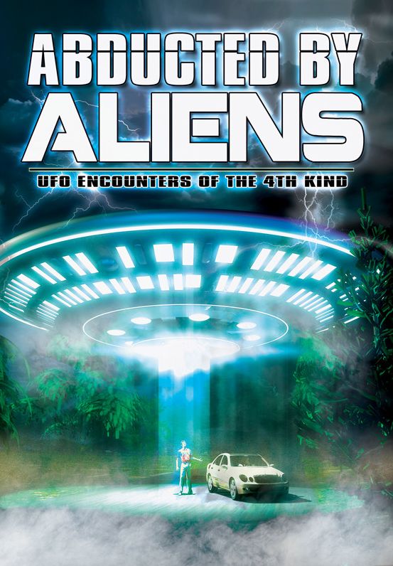UFO ENCOUNTERS OF THE 4TH KIND