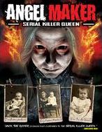 ANGEL MAKER: SERIAL KILLER QUEE