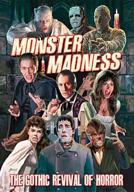 MONSTER MADNESS: GOTHIC REVIVAL