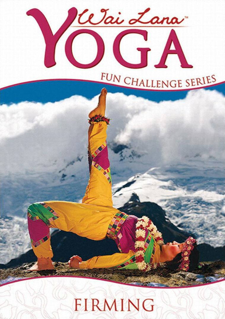 Wai Lana Yoga: Fun Challenge Series - Firming