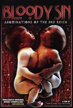 Bloody Sin: Abominations Of The 3Rd Reich