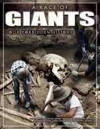 A Race Of Giants: Our Forbidden History