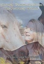 Animal Communication: The Journey Within