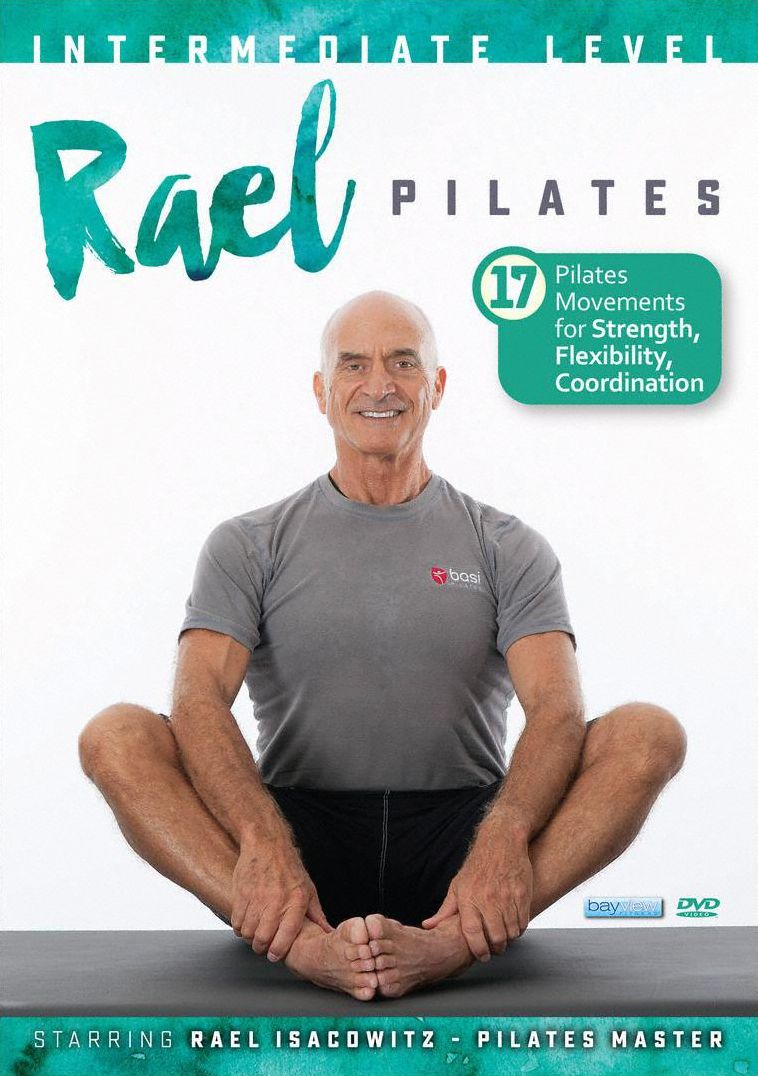 Rael Pilates System: Intermediate Level - 17 Pilates Movements