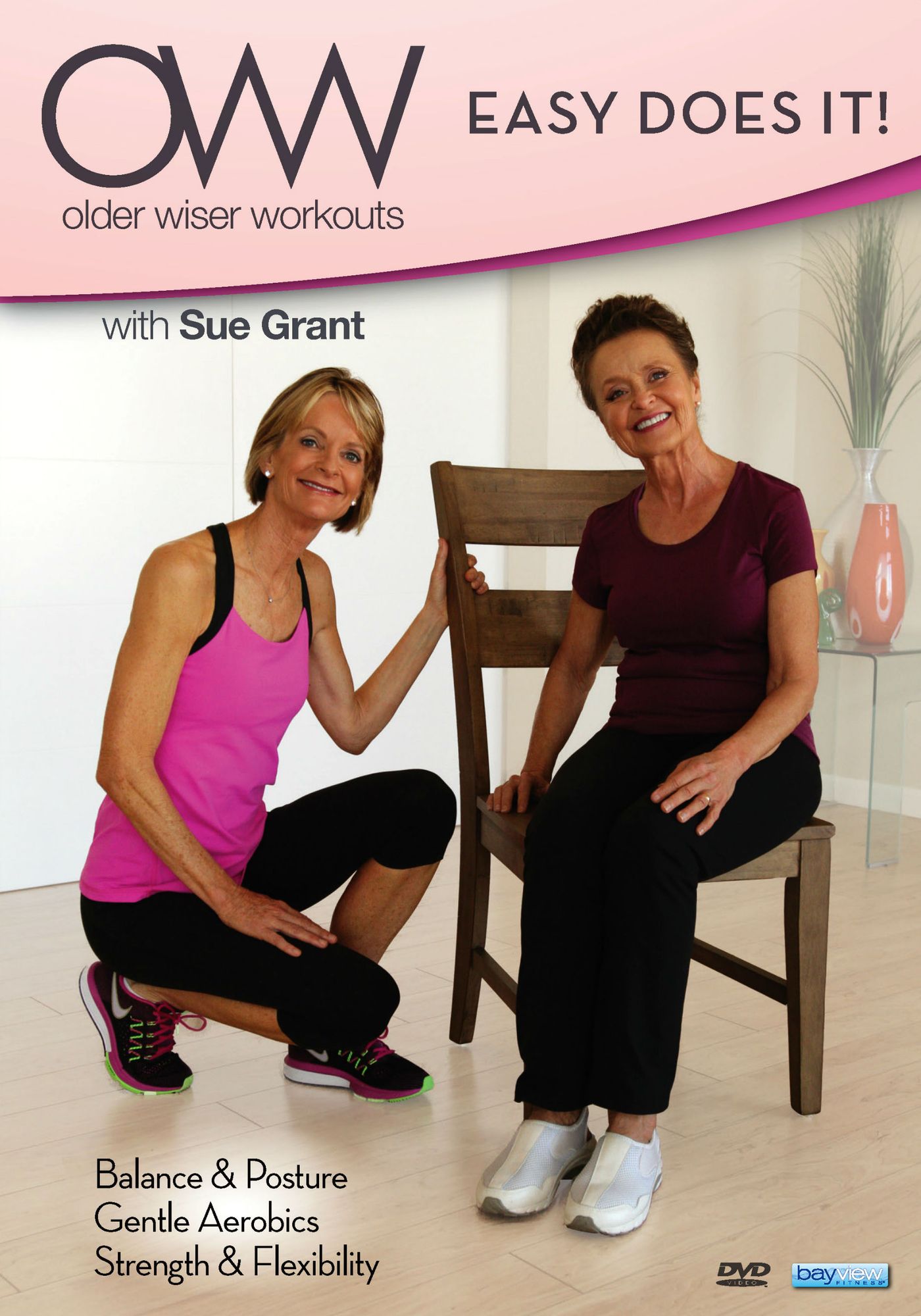 Sue Grant: Older Wiser Workouts: Easy Does It