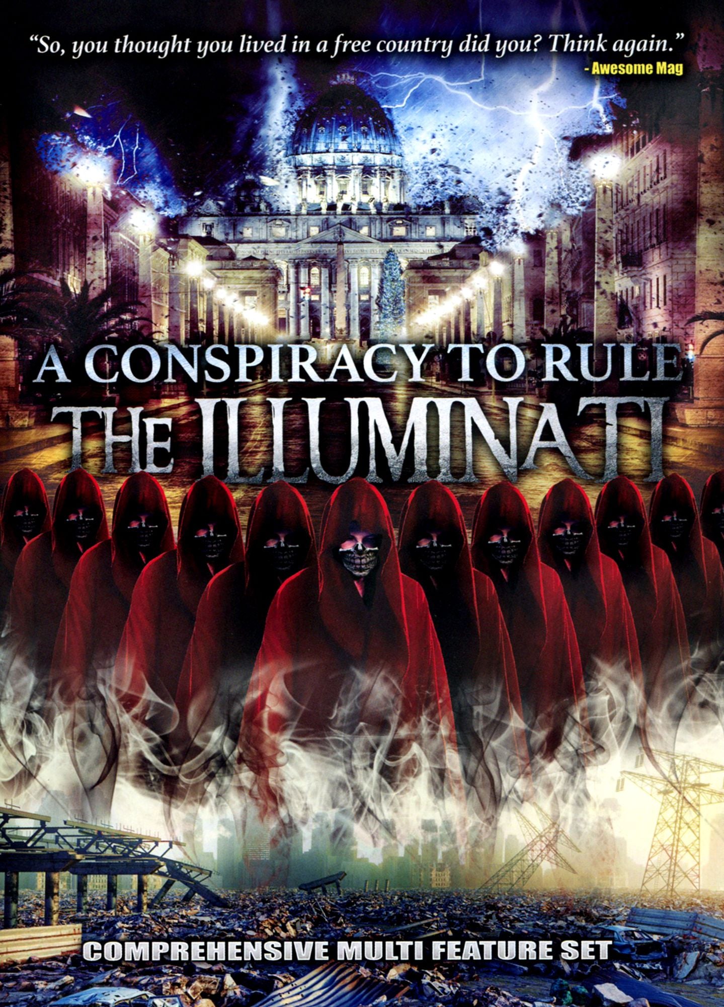 A Conspiracy to Rule: The Illuminati