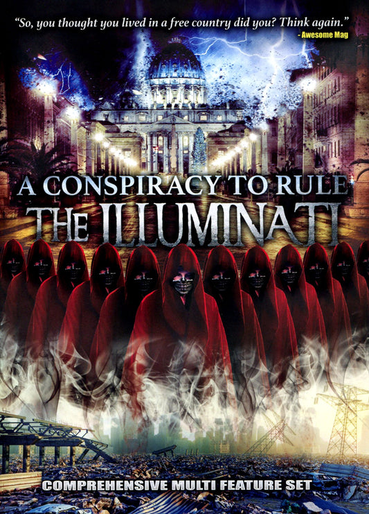 A Conspiracy to Rule: The Illuminati