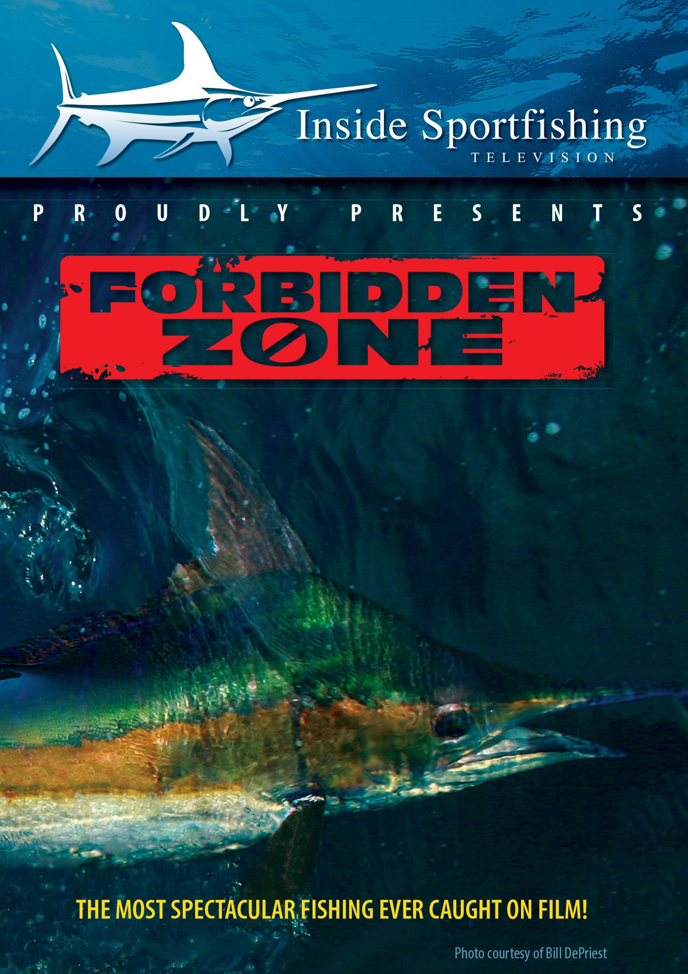 Inside Sportfishing: Forbidden Zone
