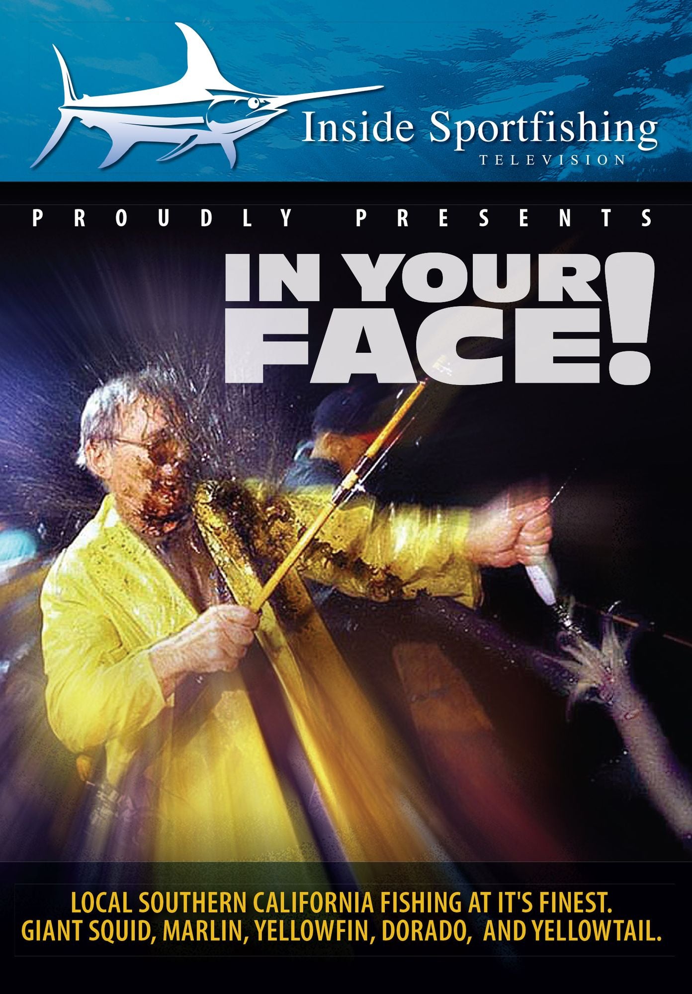 Inside Sportfishing: In Your Face! Local Southern California Fishing at Its Finest