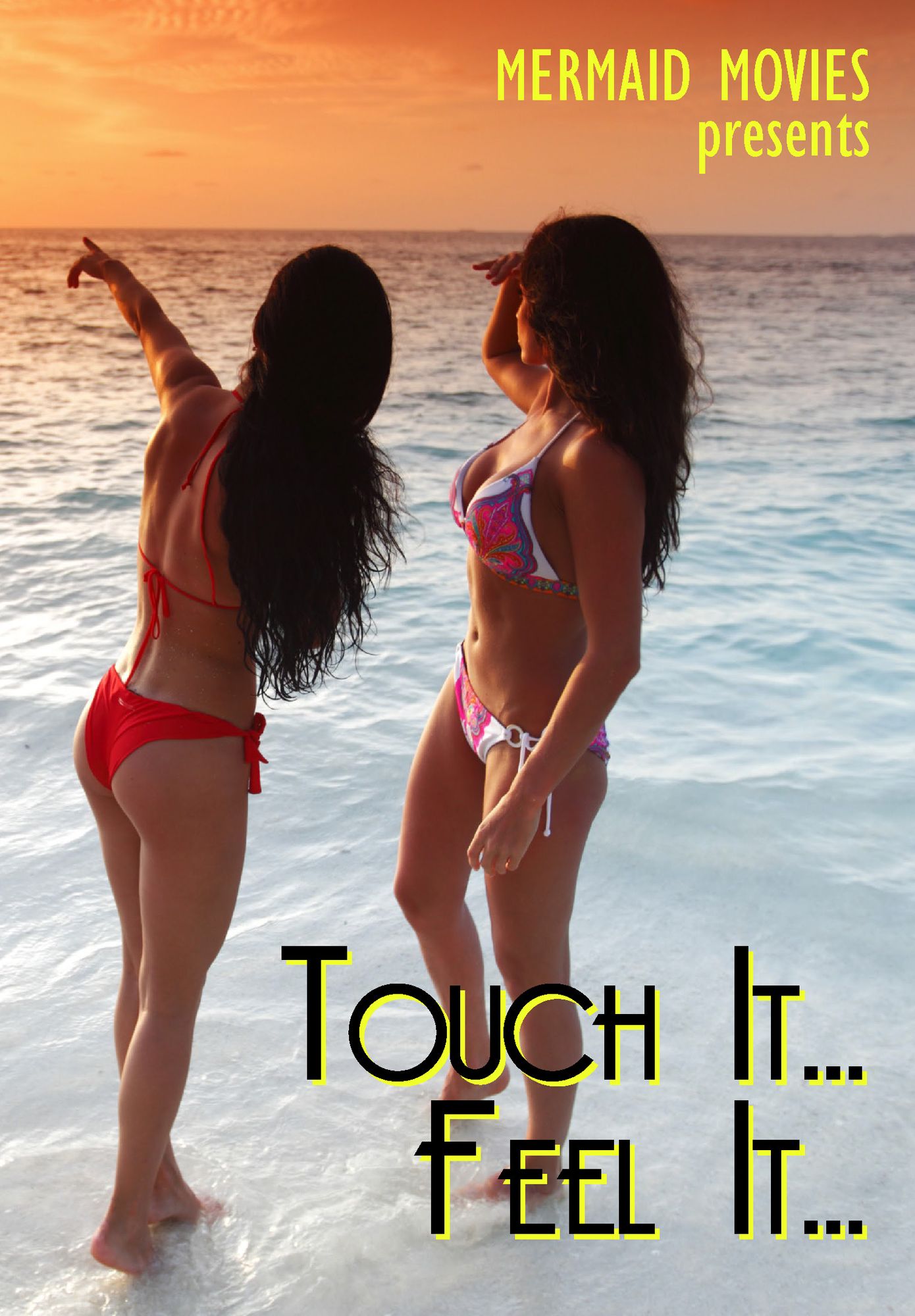 Mermaid Movies: Touch It Feel It