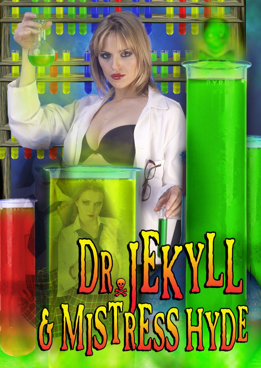 Dr. Jekyll and Mistress Hyde