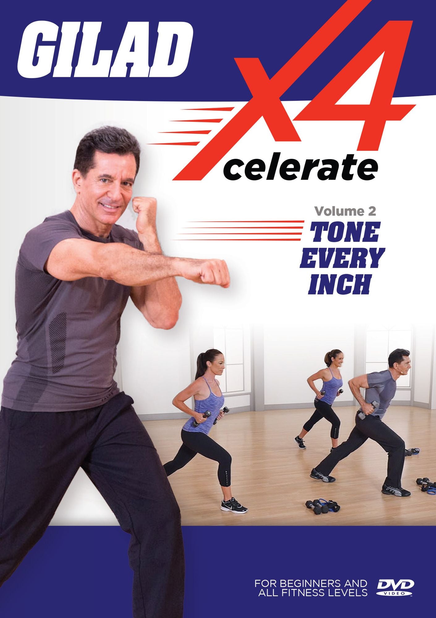 Gilad: Xcelerate 4 - 2 Tone Every Inch