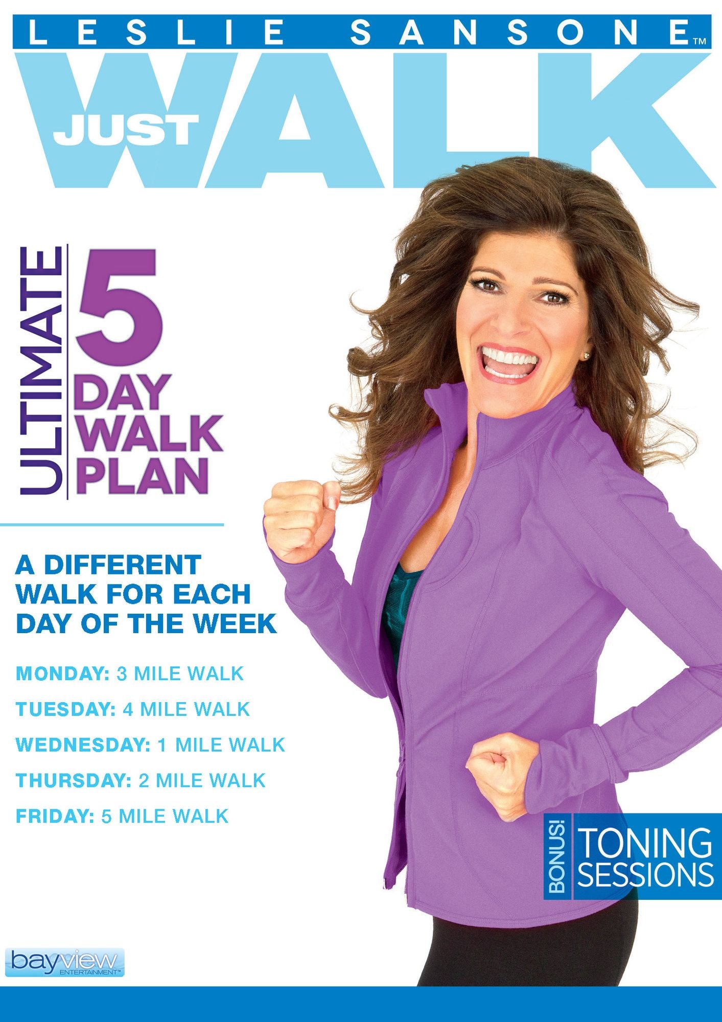 Leslie Sansone: Just Walk - Ultimate 5 Day Walk Plan