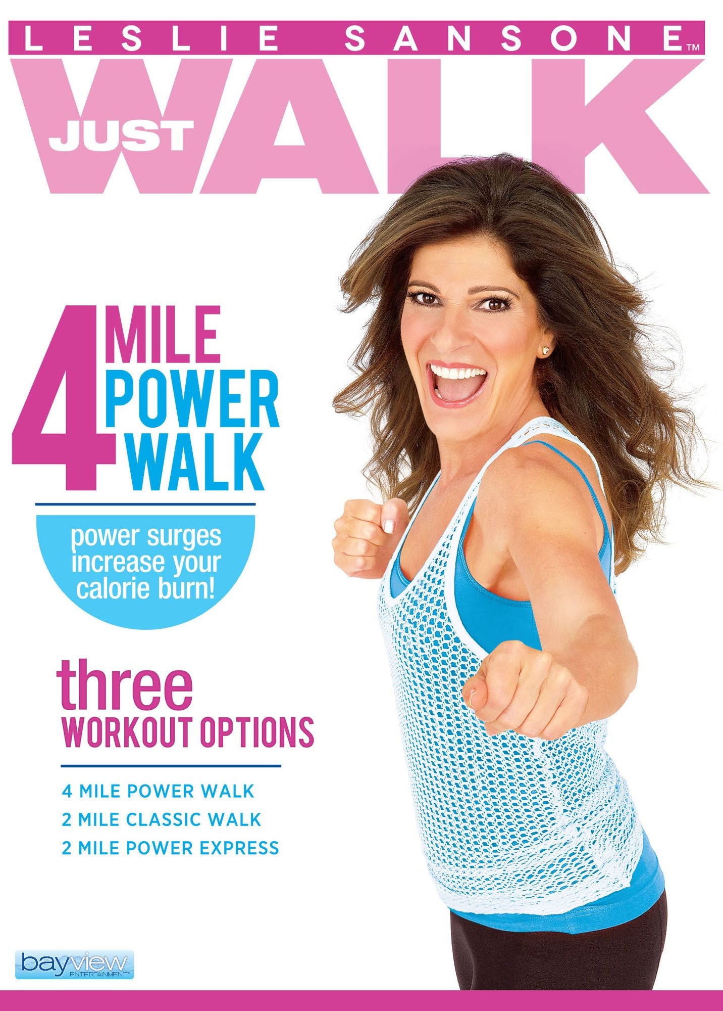 Leslie Sansone: Just Walk - 4 Mile Power Walk