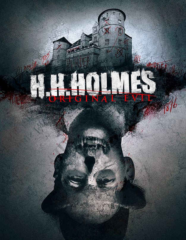 Hh Holmes: Original Evil