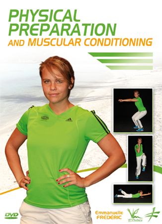 Physical Preparation & Muscular Conditioning
