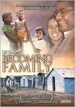 Becoming Family
