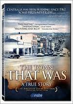 The Town That Was