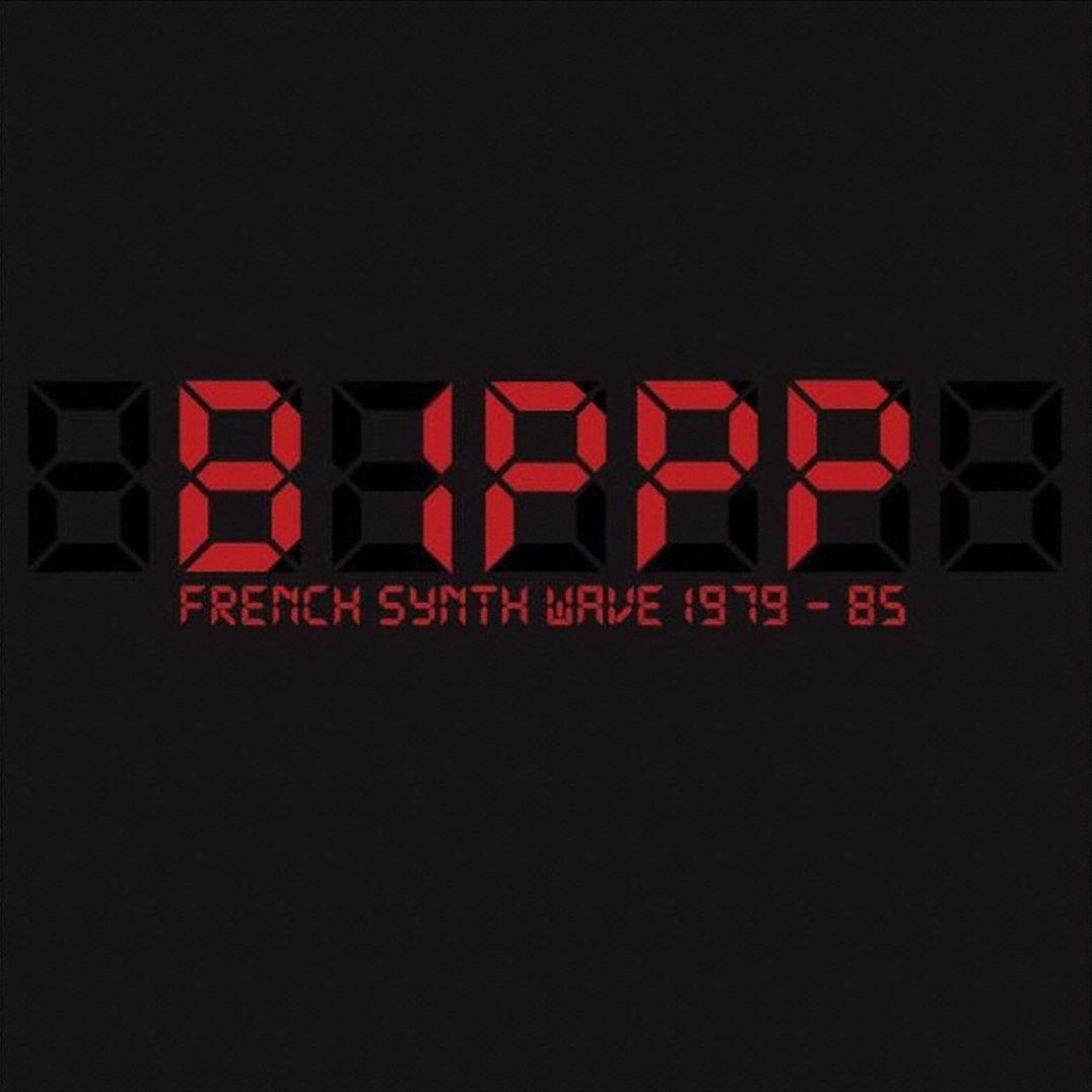 Bippp: French Synth Wave 1979-85