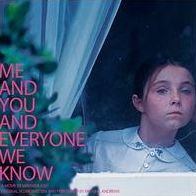 Me And You And Everyone We Know [Original Score]